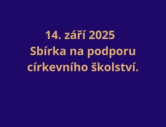 Již tuto neděli sbírka na církevní školství